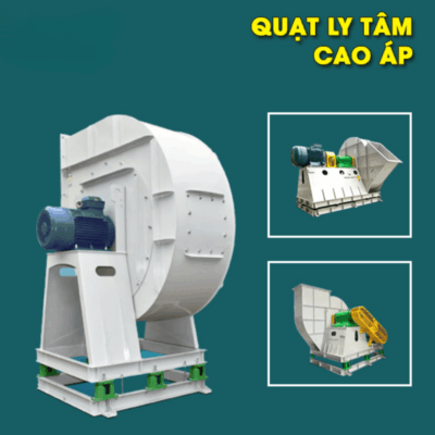Quạt ly tâm cao áp là gì?