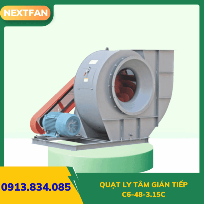 Quạt ly tâm hút bụi gián tiếp C6-48-3.15C