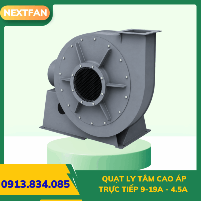 Quạt ly tâm cao áp trực tiếp 9-19A - 4.5A 6 quat ly tam cao ap 9 19a 4.5A 3