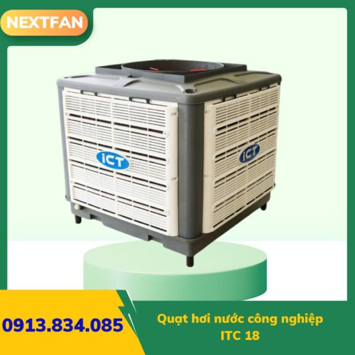 Quạt hơi nước công nghiệp ICT 18 5 quat ly tam cao ap 9 19a 6.3A 3 6