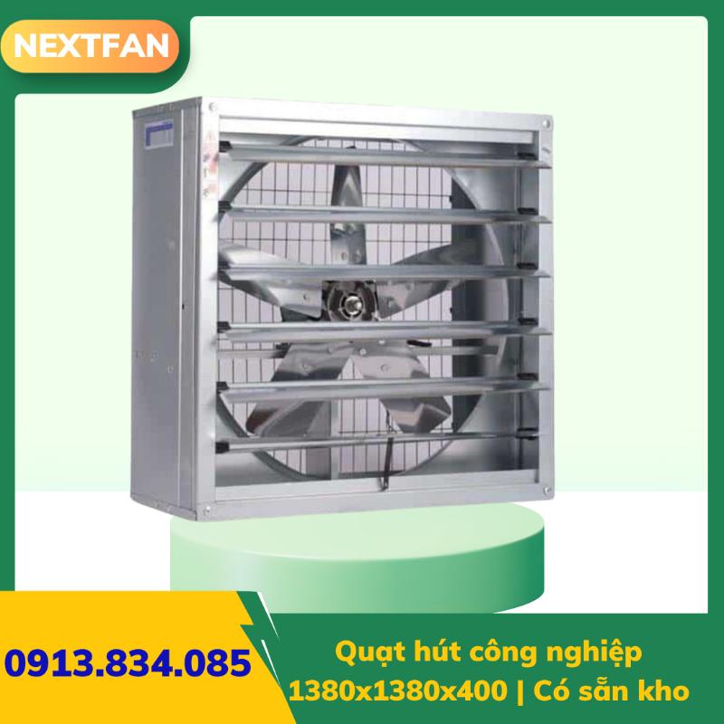 Quạt hút công nghiệp 1380x1380x400 : Thông số và cấu tạo 3 Quạt hút công nghiệp 1380x1380x400 : Thông số và cấu tạo