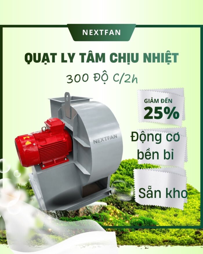 Quạt ly tâm hút khói chịu nhiệt 300 độ C