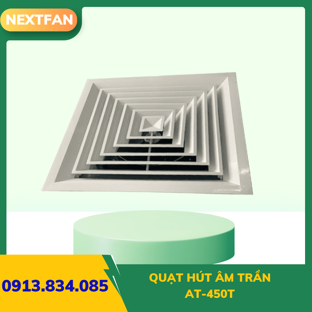 QUẠT HÚT ÂM TRẦN - AT-450T 1 QUẠT HÚT ÂM TRẦN - AT-450T