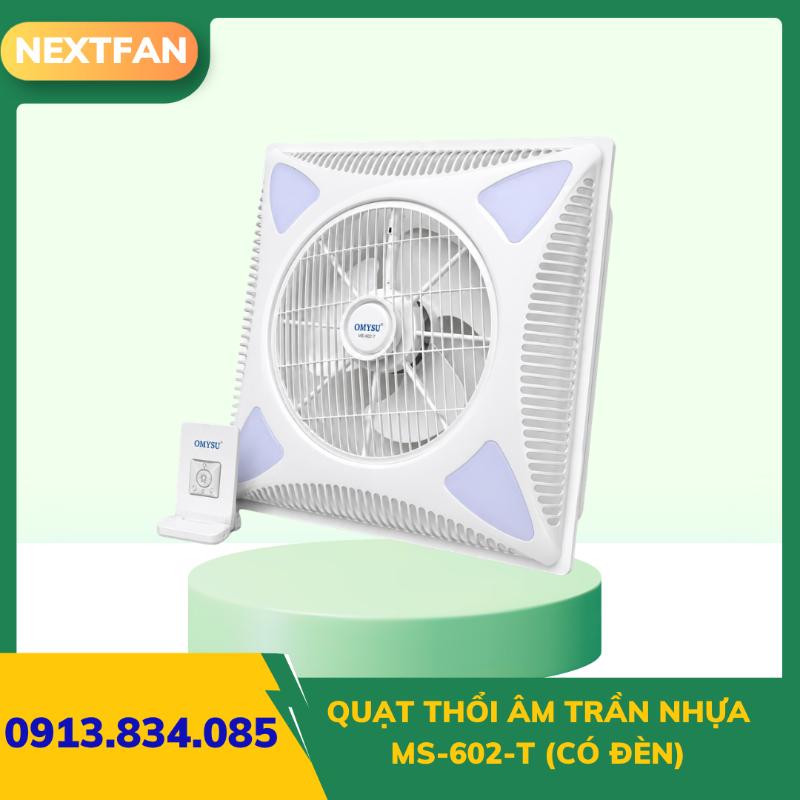 QUẠT THỔI ÂM TRẦN NHỰA MS-602-T (Có Đèn) 2 QUẠT THỔI ÂM TRẦN NHỰA MS-602-T (Có Đèn)