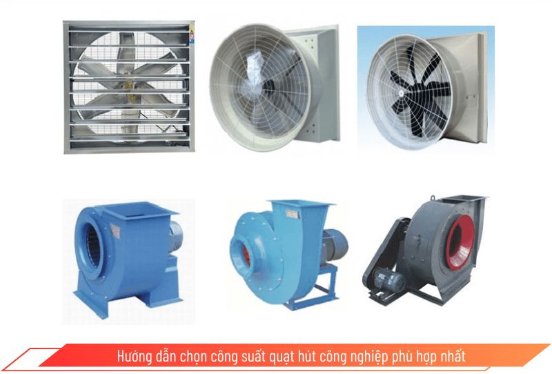 Lựa chọn công suất quạt phù hợp với nhu cầu sử dụng