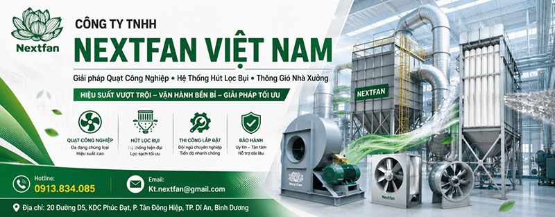 Quạt hút ly tâm cao áp là gì? Cấu tạo, ưu điểm & ứng dụng 5 Nextfan là đơn vị cung cấp quạt hút ly tâm uy tín