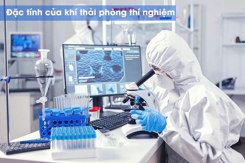 Khí thải trong phòng thí nghiệm có độc tính và nguy cơ ảnh hưởng đến sức khỏe
