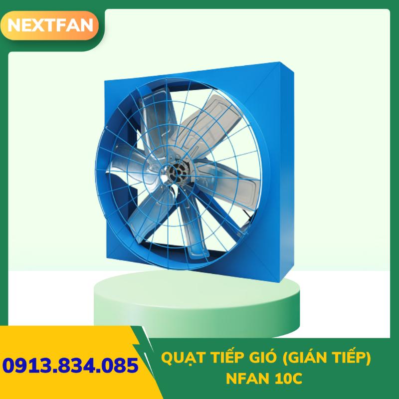 Quạt tiếp gió NFan 10C (gián tiếp) 3 Quạt tiếp gió NFan 10C (gián tiếp)