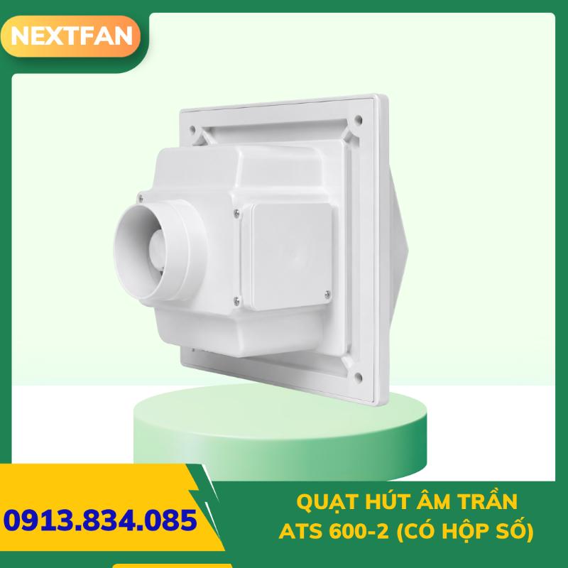 Quạt hút âm trần ATS 600-2 (có hộp số) 3 Quạt hút âm trần ATS 600-2 (có hộp số)