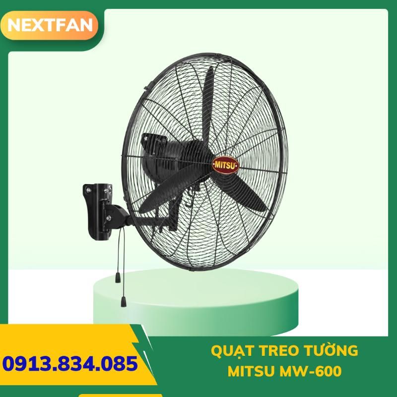 QUẠT TREO TƯỜNG MITSU (Tiêu chuẩn) MW-600 1 QUẠT TREO TƯỜNG MITSU (Tiêu chuẩn) MW-600