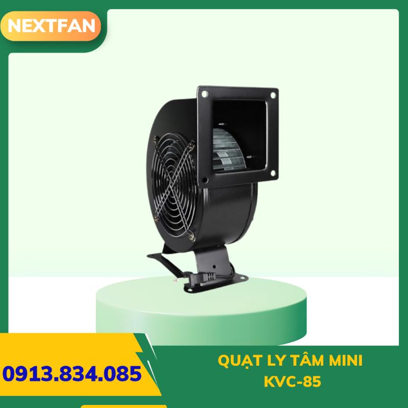 QUẠT LY TÂM MINI KVC-85 3 QUẠT LY TÂM MINI KVC-85
