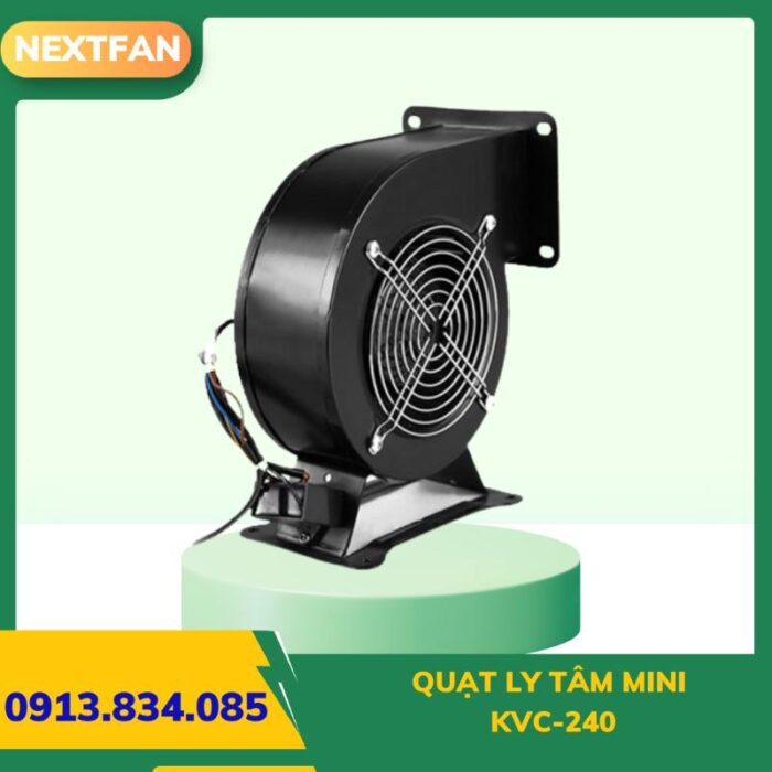 QUẠT LY TÂM MINI KVC-240 4 quat ly tam cao ap 9 19a 6.3A 3 51