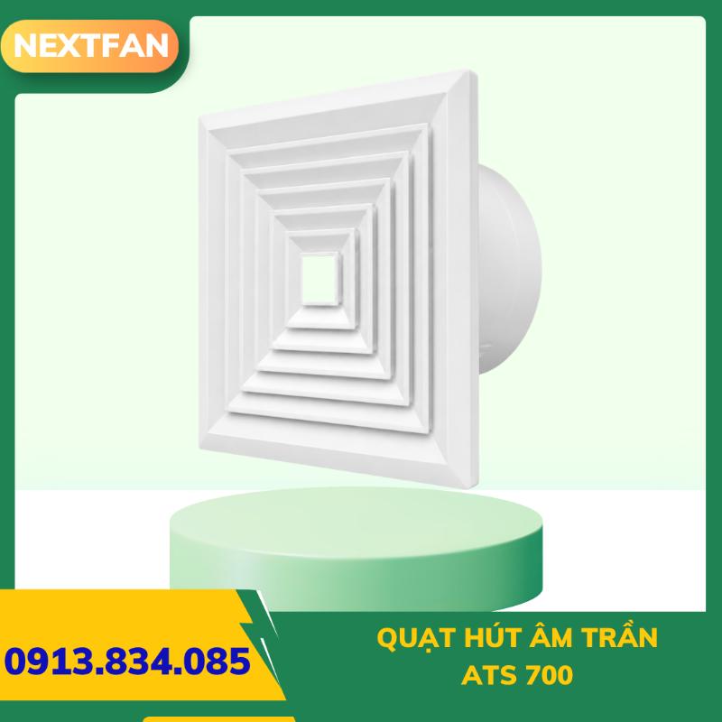 QUẠT HÚT ÂM TRẦN ATS 700 2 QUẠT HÚT ÂM TRẦN ATS 700
