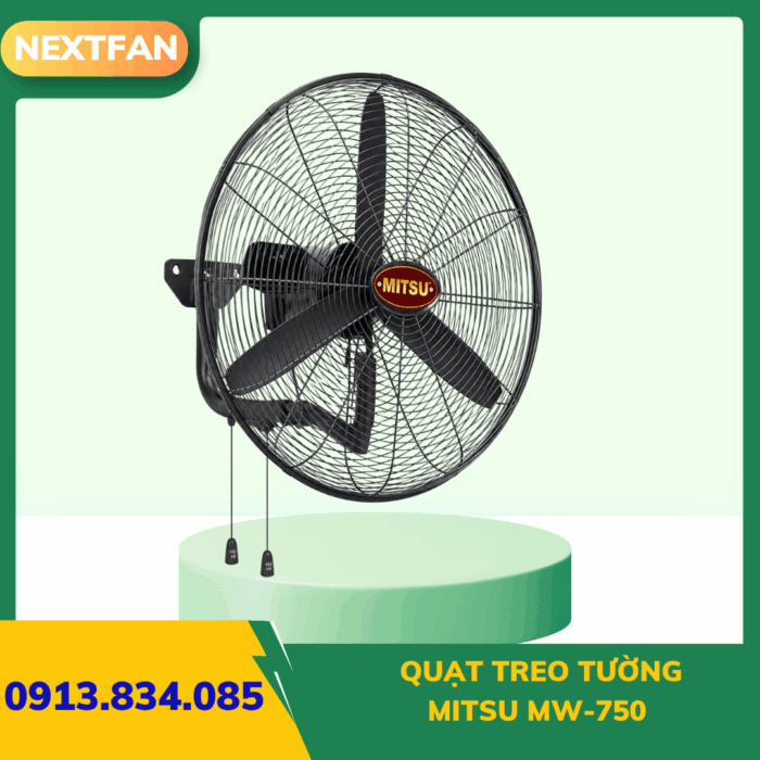 QUẠT TREO TƯỜNG MITSU (Tiêu chuẩn) MW-750 5 quat ly tam cao ap 9 19a 6.3A 4