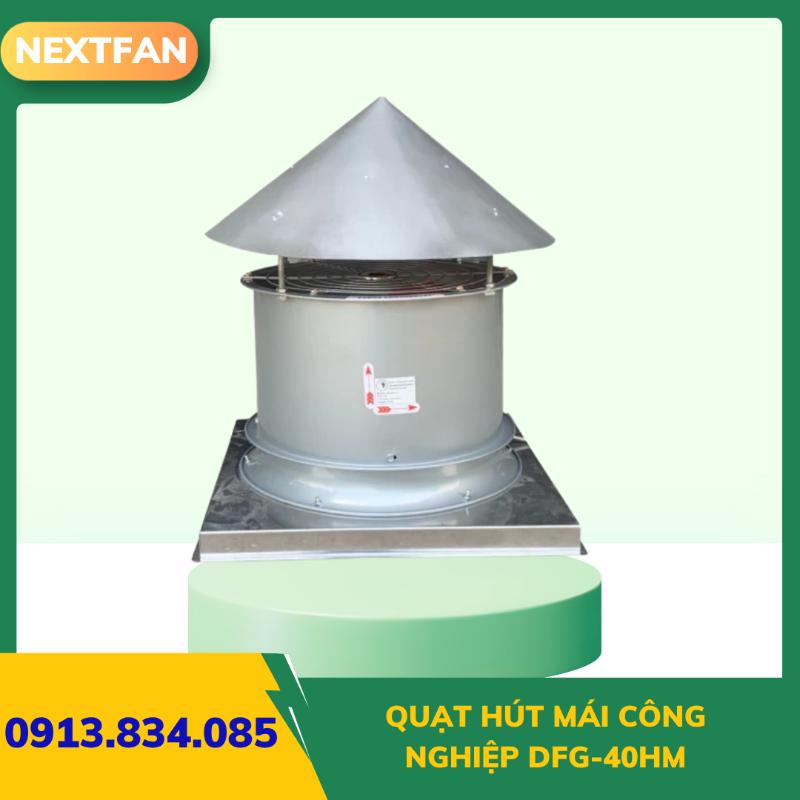QUẠT HÚT MÁI CÔNG NGHIỆP DFG-40HM 1 QUẠT HÚT MÁI CÔNG NGHIỆP DFG-40HM