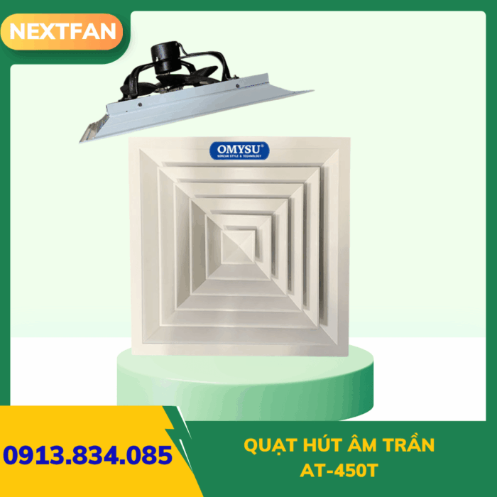 QUẠT HÚT ÂM TRẦN - AT-450T 5 quat ly tam cao ap 9 19a 6.3A 8